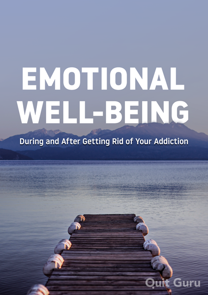 Emotional Well-Being During and After Getting Rid of Your Addiction